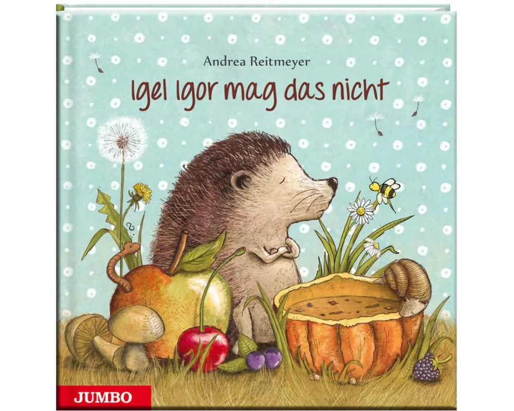 Igel Igor mag das nicht