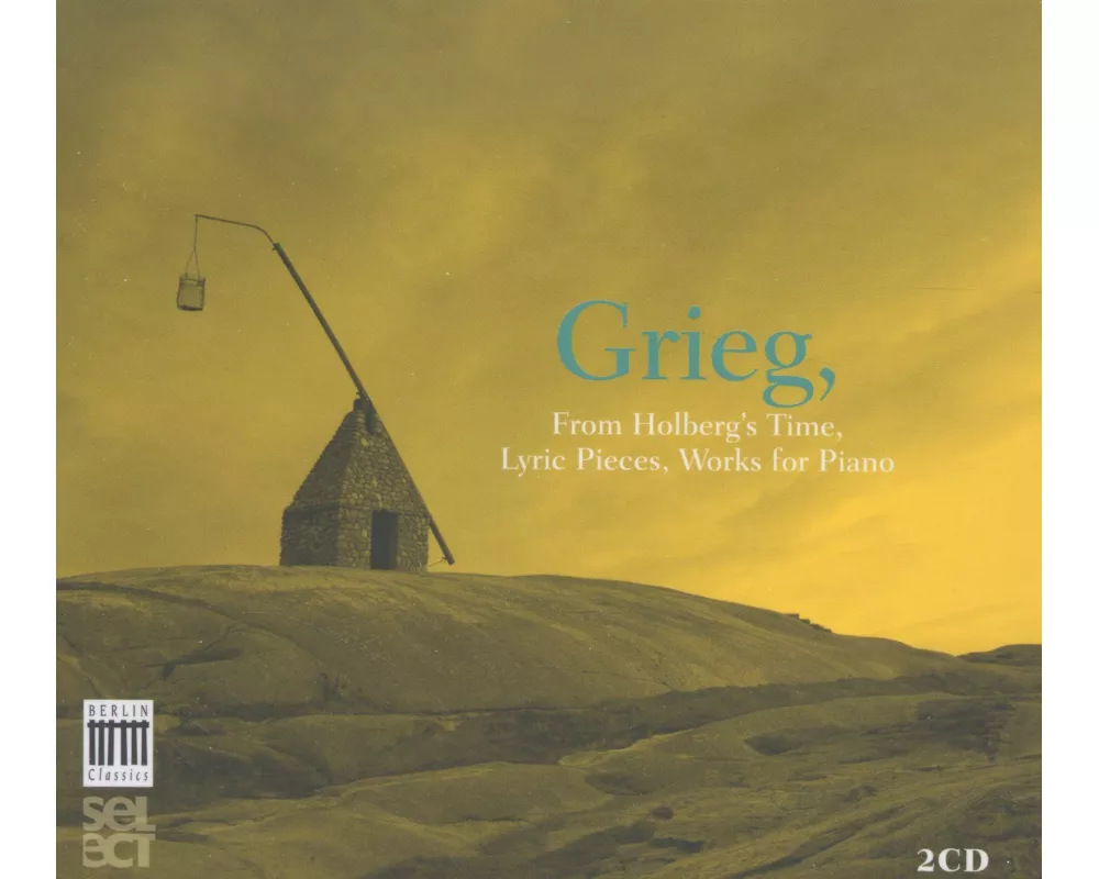 From Holberg's Time/Lyric Pieces/Works For Piano