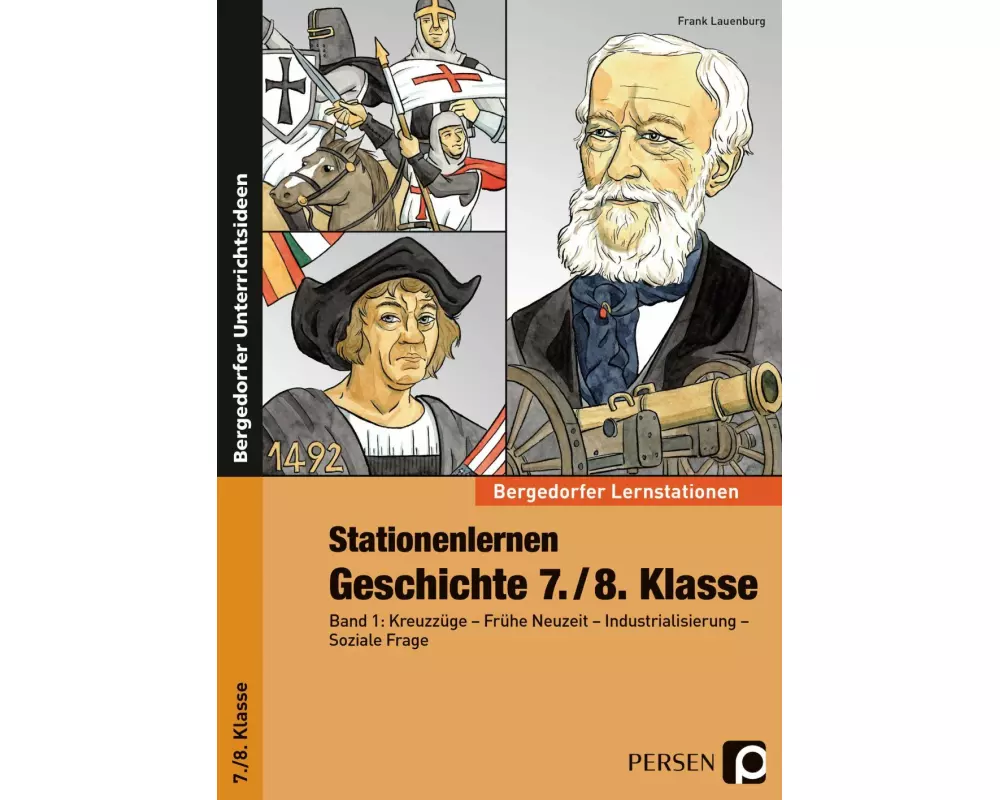 Stationenlernen Geschichte 7./8. Klasse - Band 1