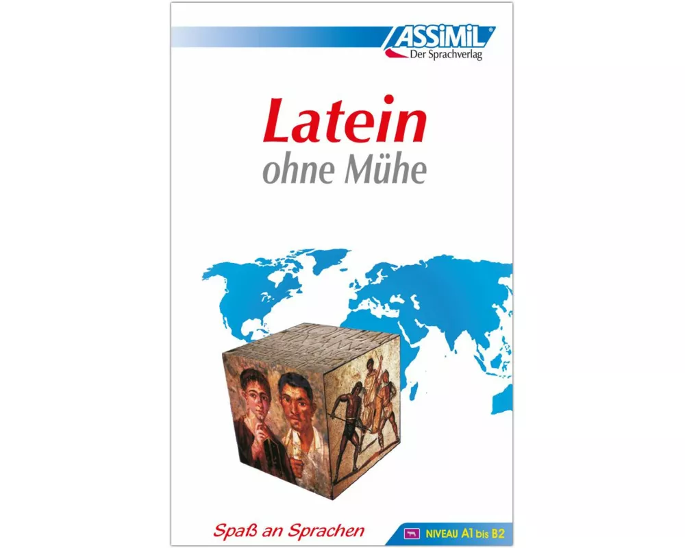 ASSiMiL Selbstlernkurs für Deutsche. Assimil Latein ohne Mühe