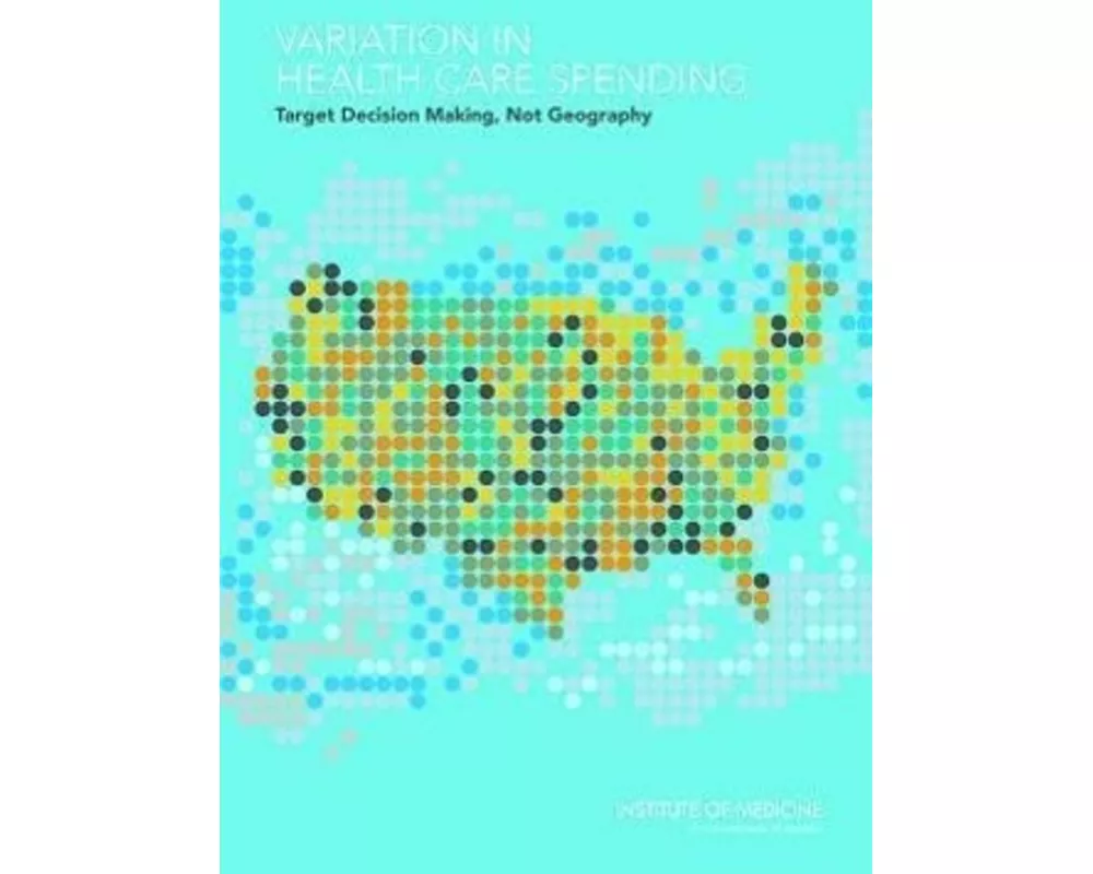 Variation in Health Care Spending