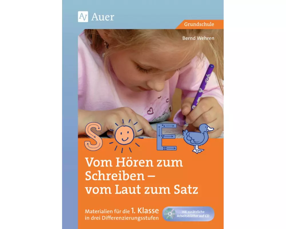 Vom Hören zum Schreiben - vom Laut zum Satz