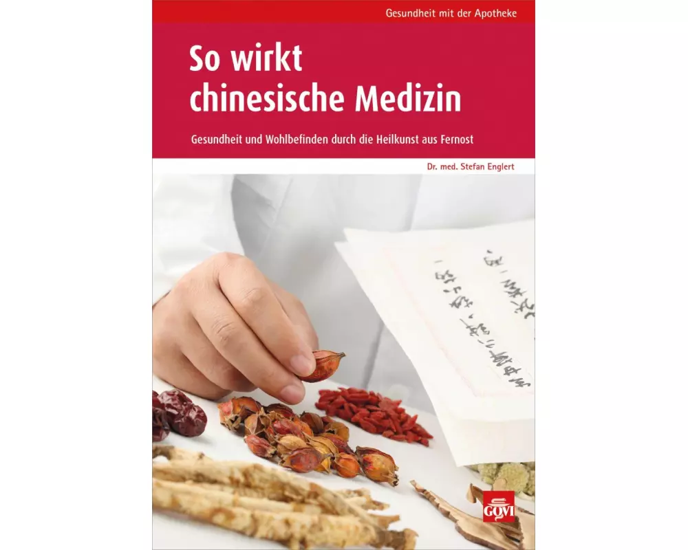So wirkt chinesische Medizin