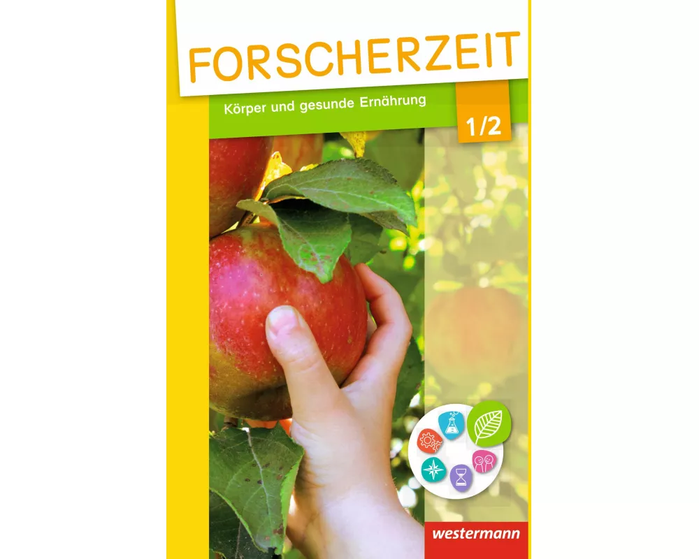 Forscherzeit - Themenhefte für den Sachunterricht