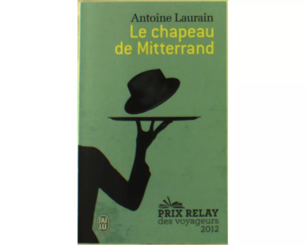 Le chapeau de Mitterrand
