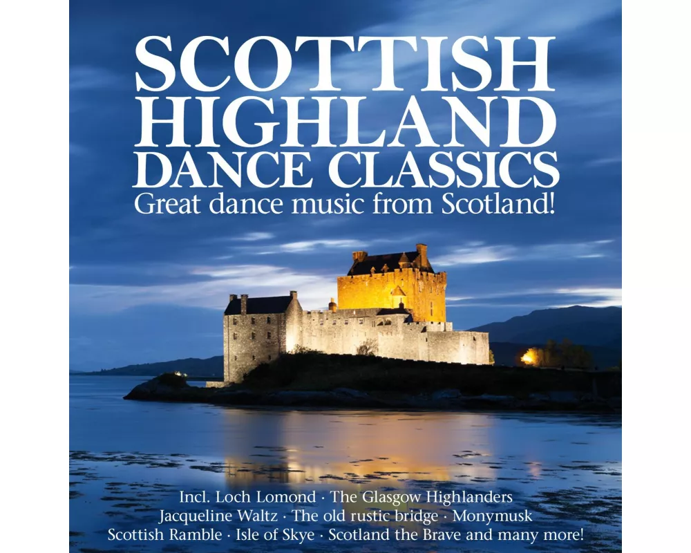 Scottish Highland Dance Classics