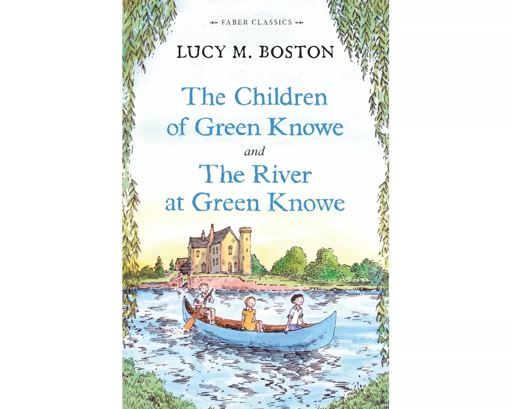 The Children of Green Knowe Collection