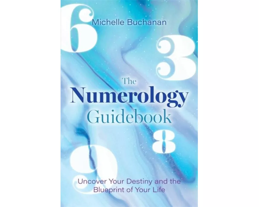 The Numerology Guidebook
