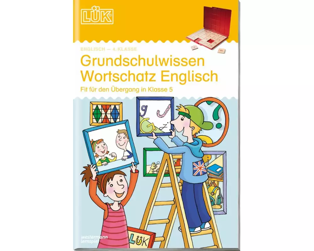 LÜK. Grundschulwissen Englisch - Für den Übergang in Klasse 5