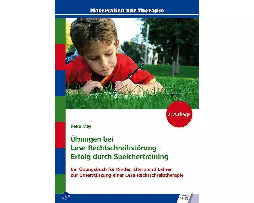 Übungen bei Lese-Rechtschreibstörung - Erfolg durch Speichertraining