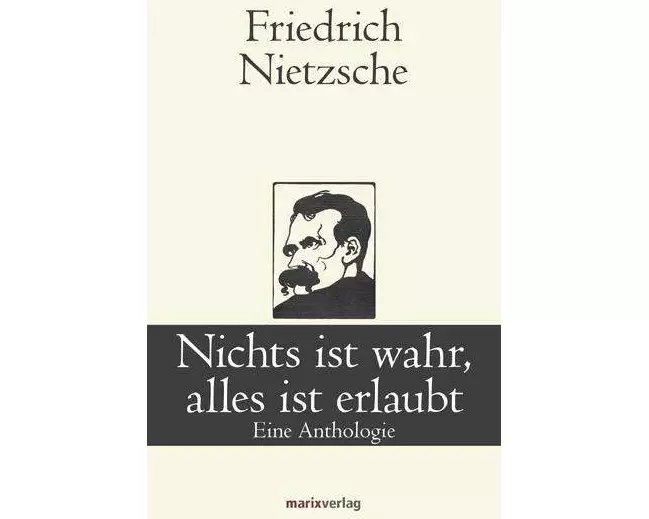 Nichts ist wahr, alles ist erlaubt