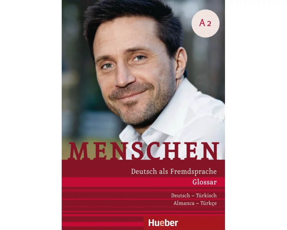 Menschen A2. Glossar Deutsch-Türkisch