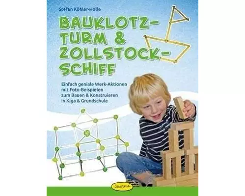 Bauklotz-Turm & Zollstock-Schiff