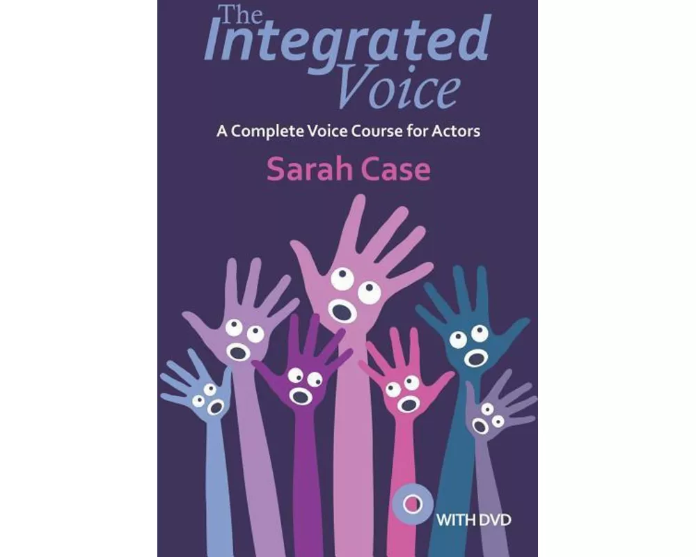 The Integrated Voice (with DVD)