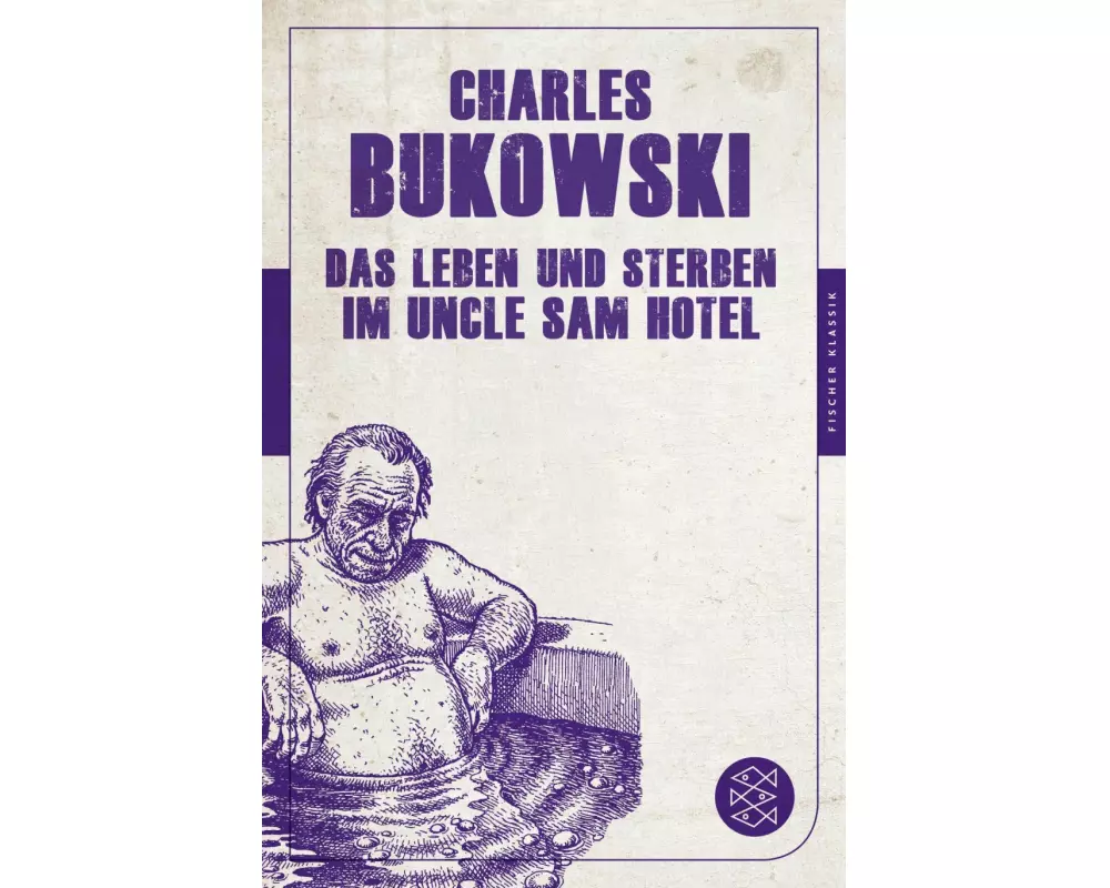 Das Leben und Sterben im Uncle Sam Hotel