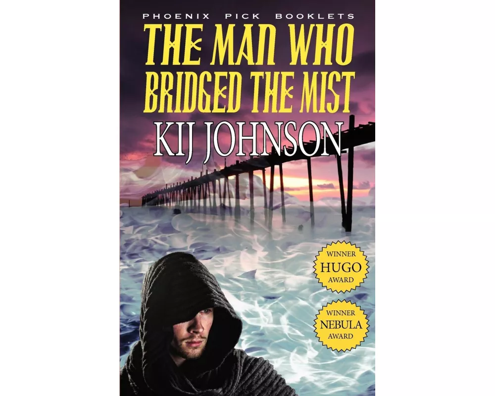The Man Who Bridged the Mist - Hugo & Nebula Winning Novella
