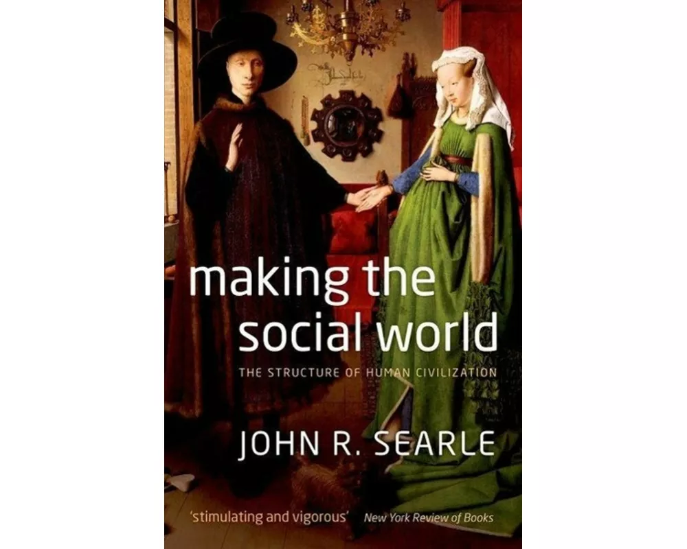 Making the Social World