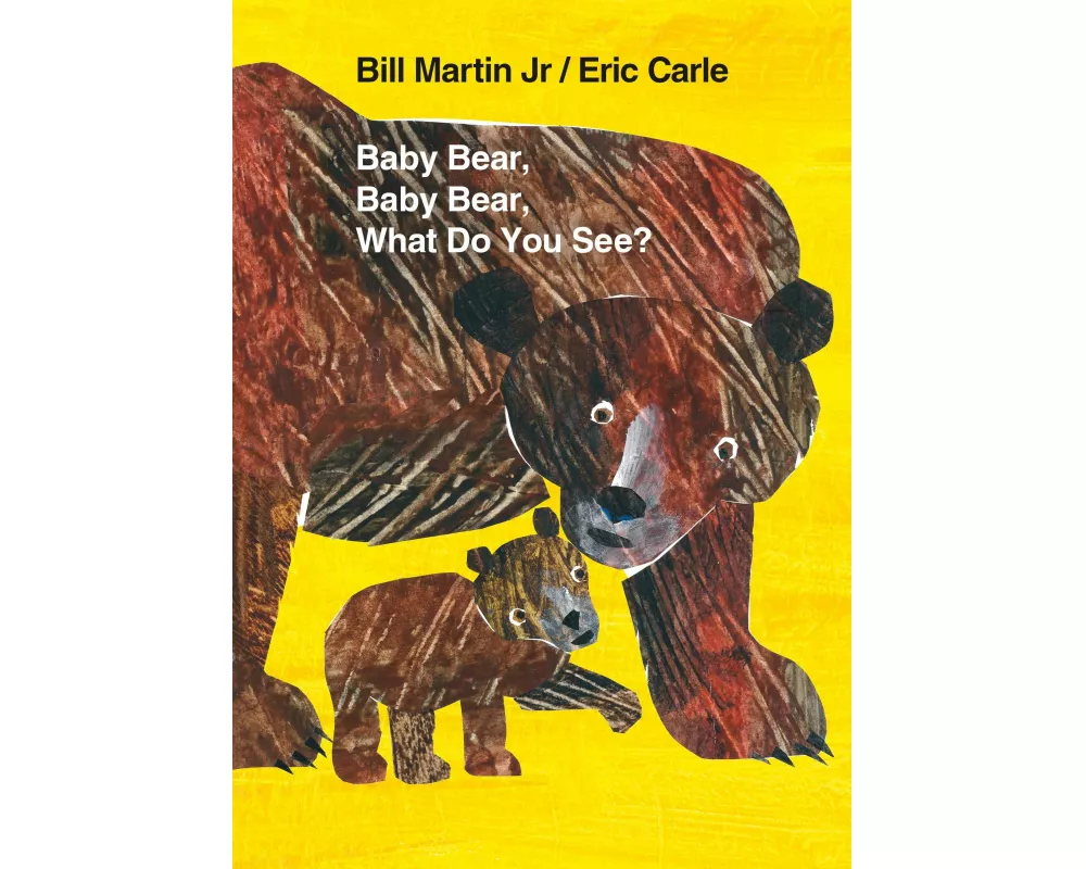 Baby Bear, Baby Bear, What Do You See? Board Book