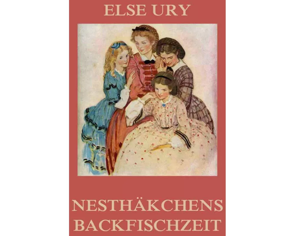 Nesthäkchens Backfischzeit