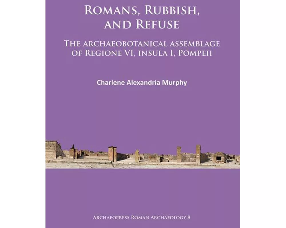 Romans, Rubbish, and Refuse