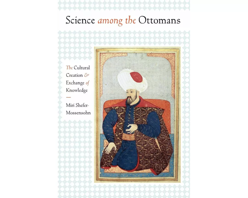 Science among the Ottomans