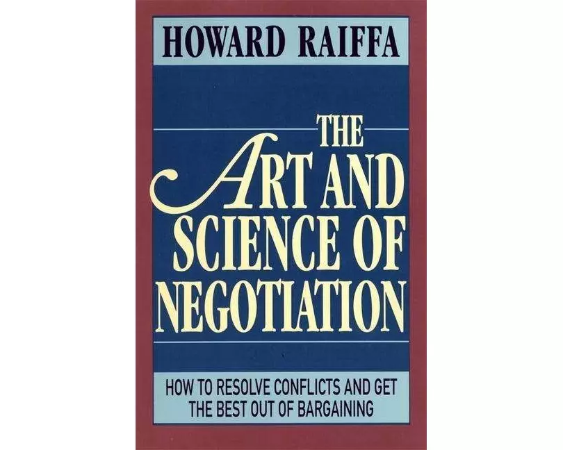The Art and Science of Negotiation