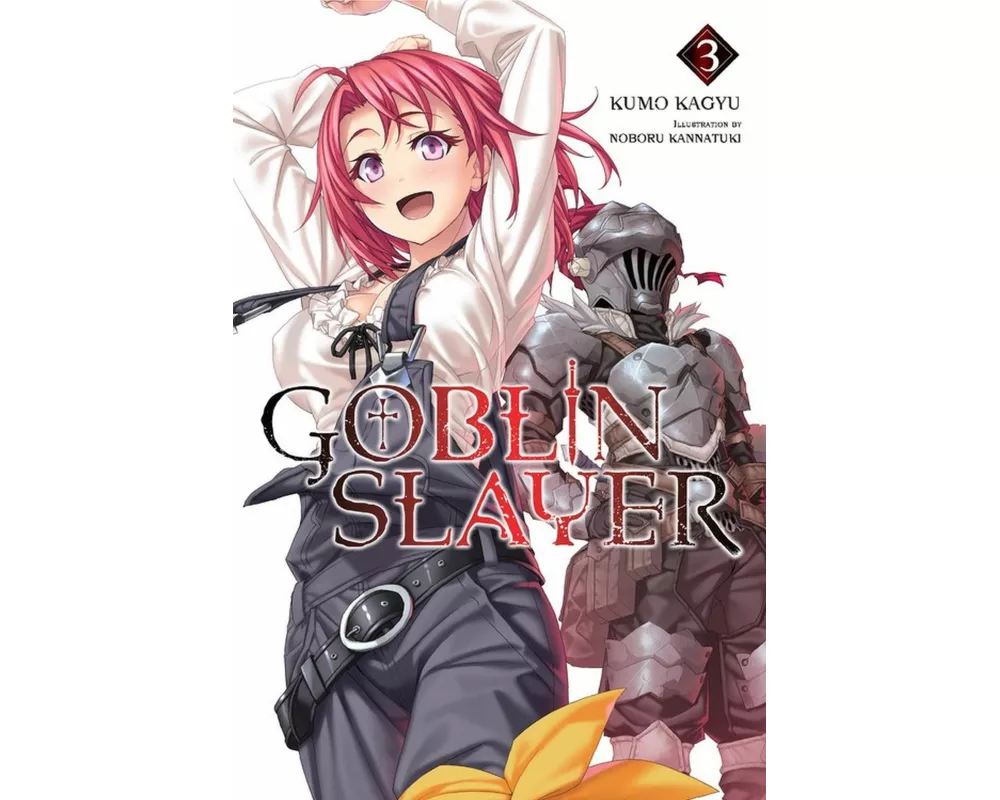 Goblin Slayer, Vol. 3 (Novel)