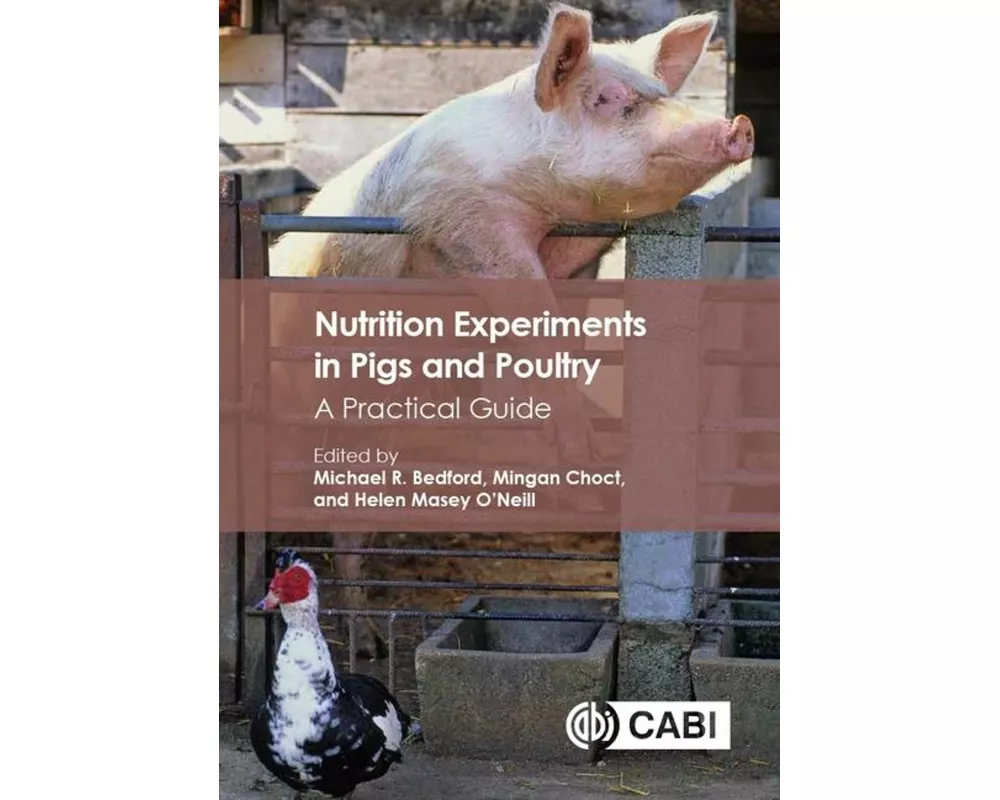 Nutrition Experiments in Pigs and Poultry