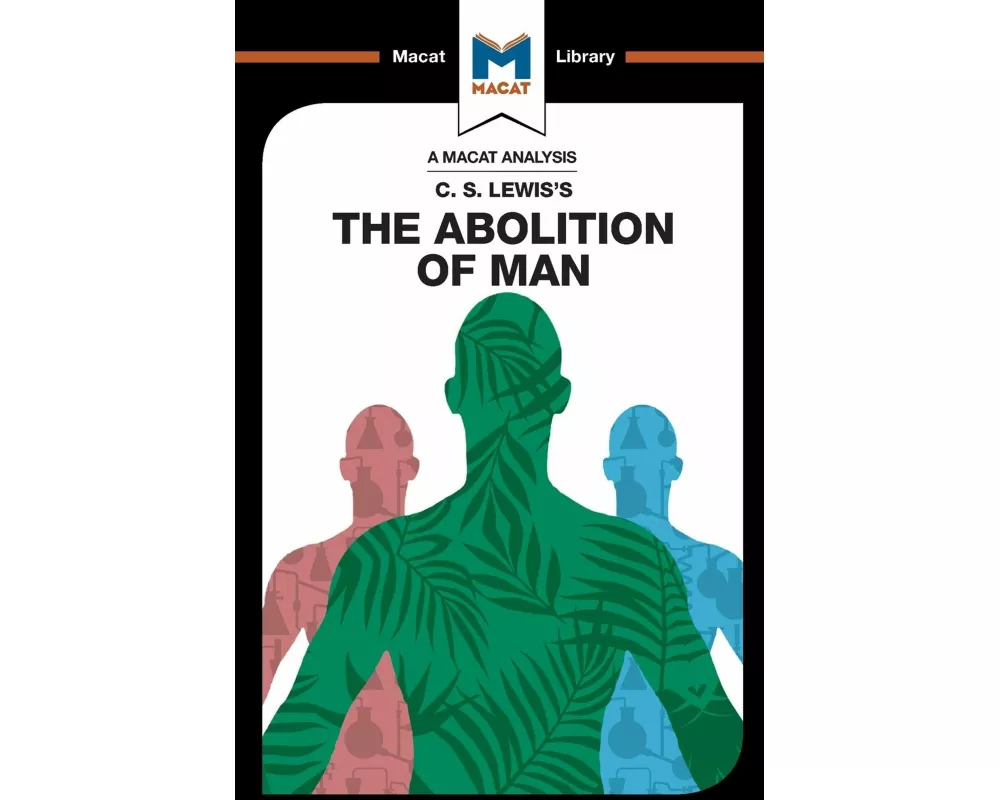 An Analysis of C.S. Lewis's The Abolition of Man