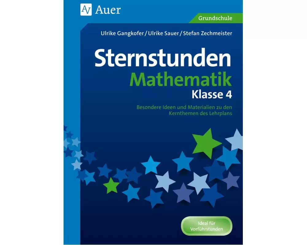 Sternstunden Mathematik - Klasse 4