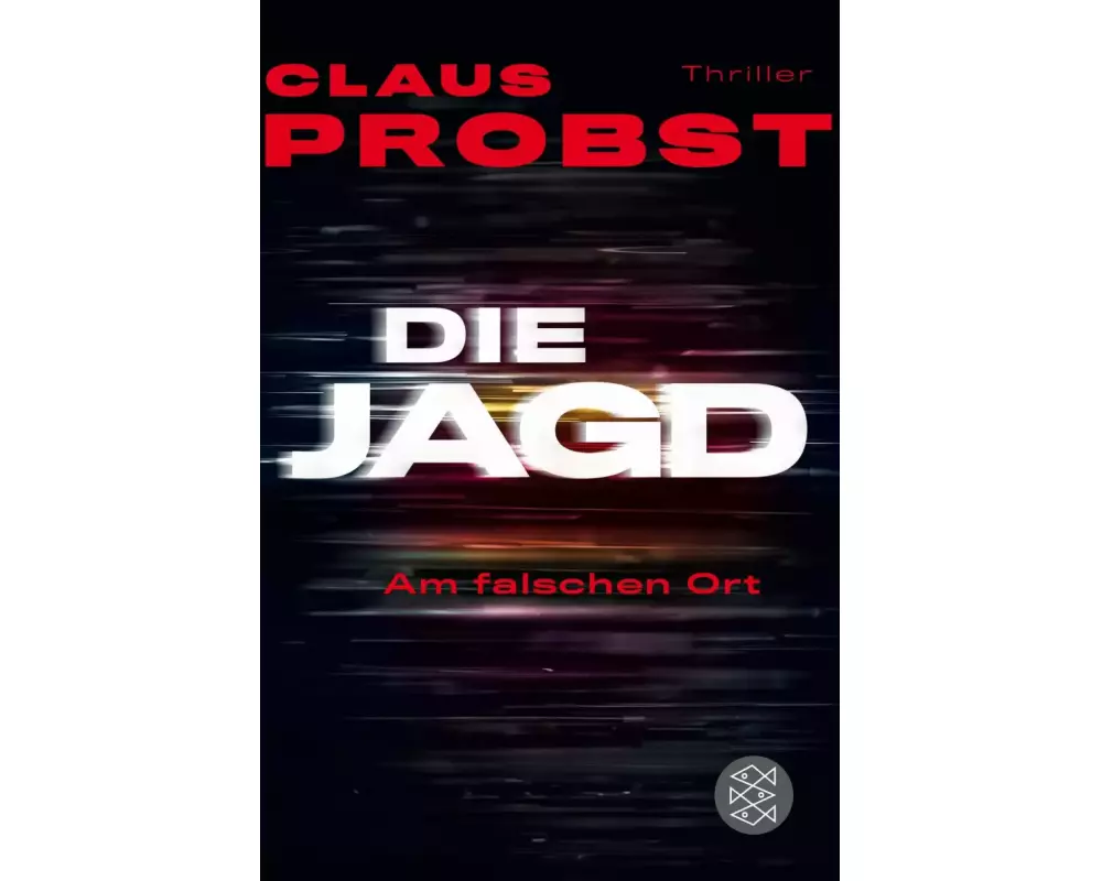 Die Jagd - Am falschen Ort
