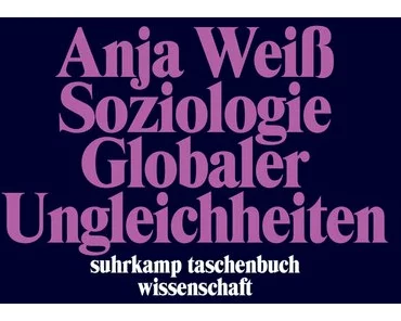Soziologie globaler Ungleichheiten