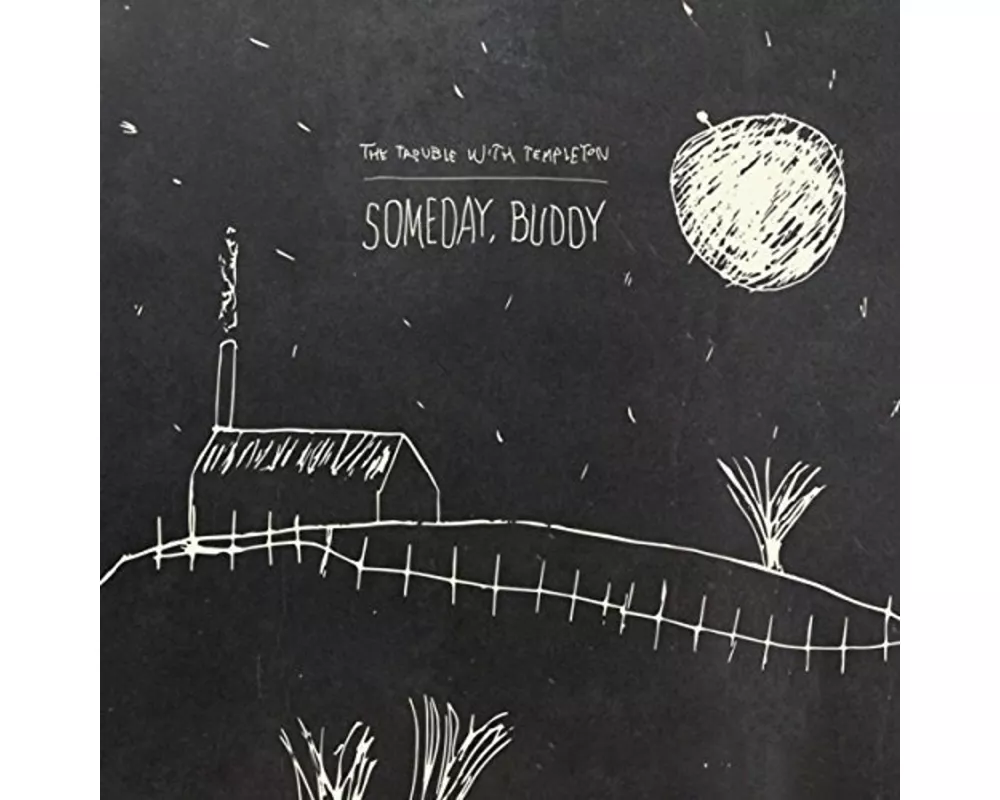 Someday,Buddy