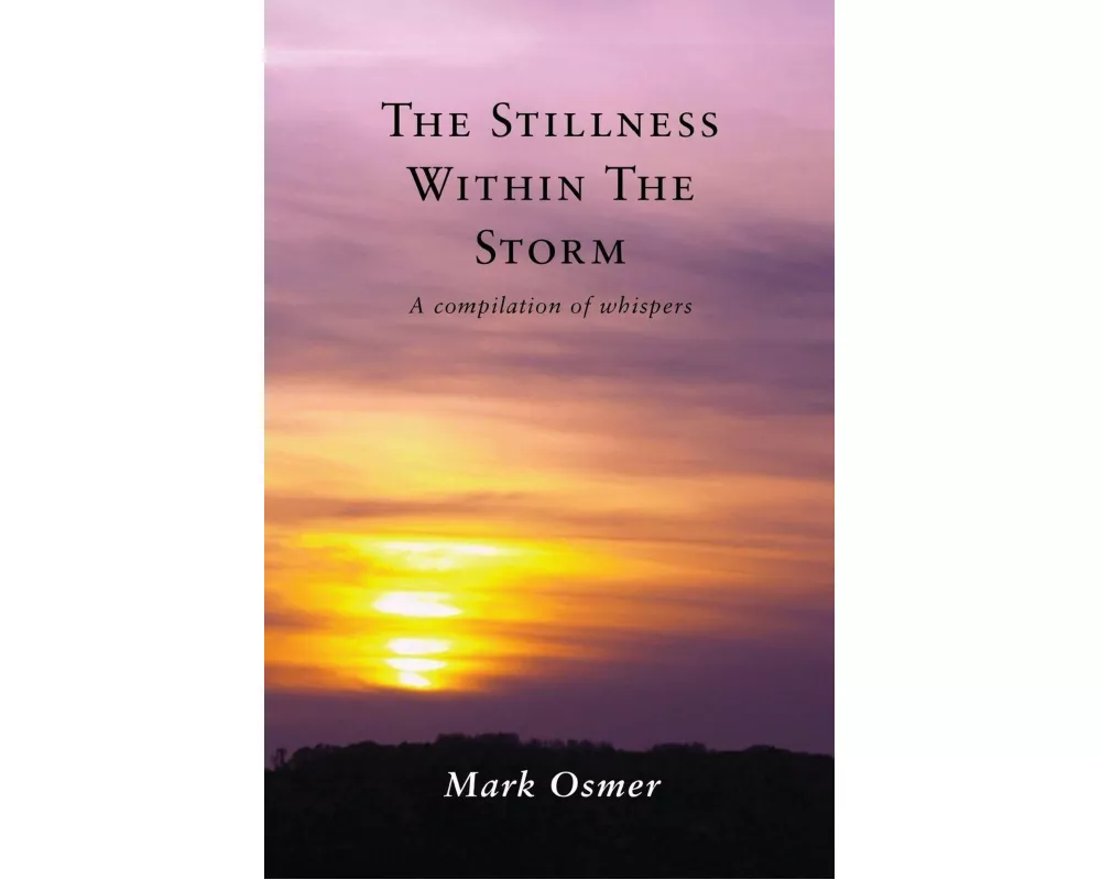 The Stillness Within The Storm