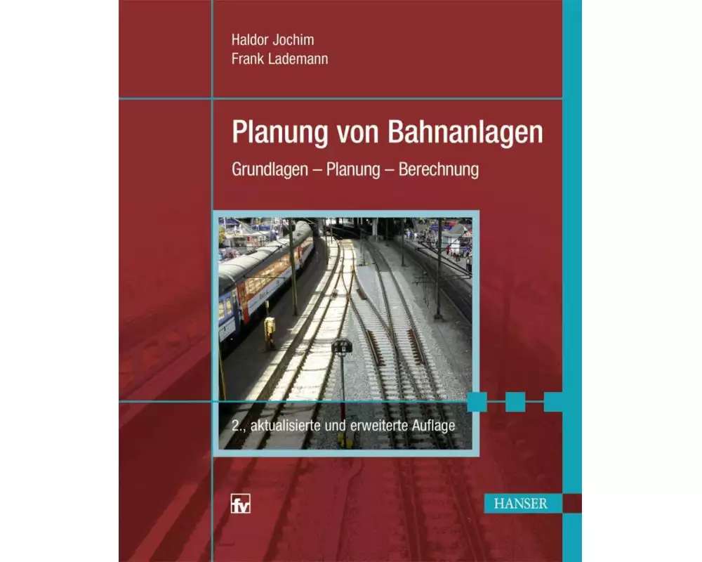 Planung von Bahnanlagen