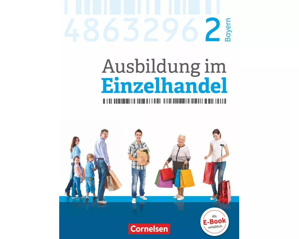 Ausbildung im Einzelhandel - Ausgabe 2017 - Bayern - 2. Ausbildungsjahr