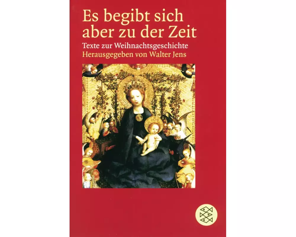 Es begibt sich aber zu der Zeit