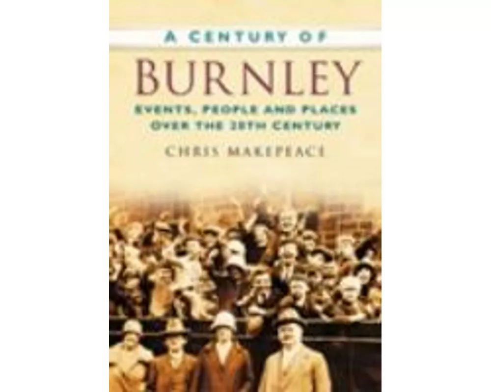 A Century of Burnley