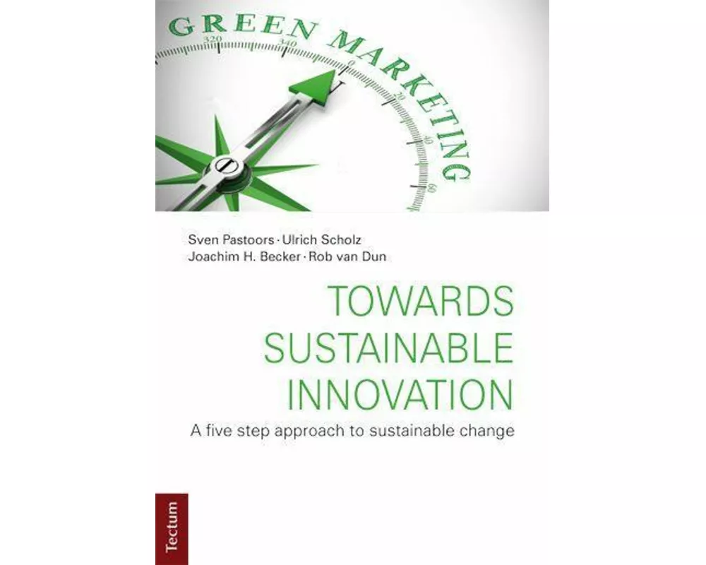 Towards Sustainable Innovation