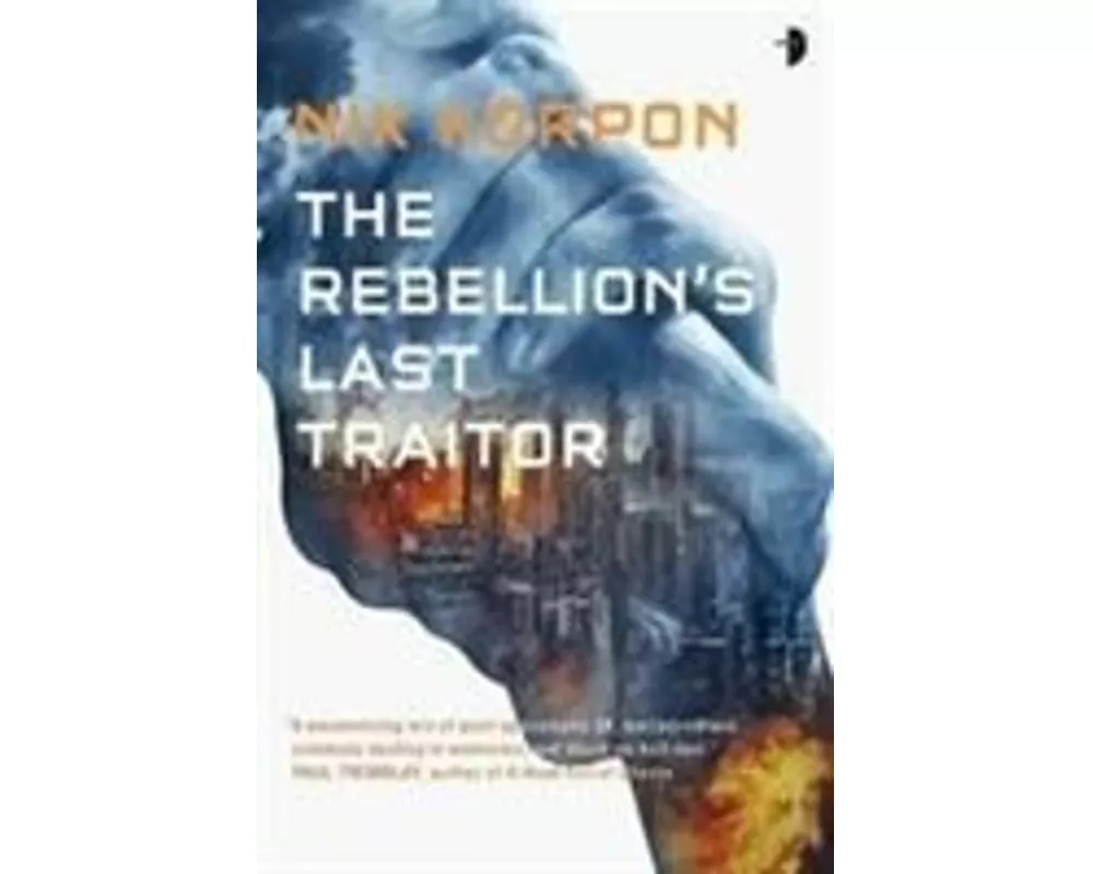 The Rebellion's Last Traitor