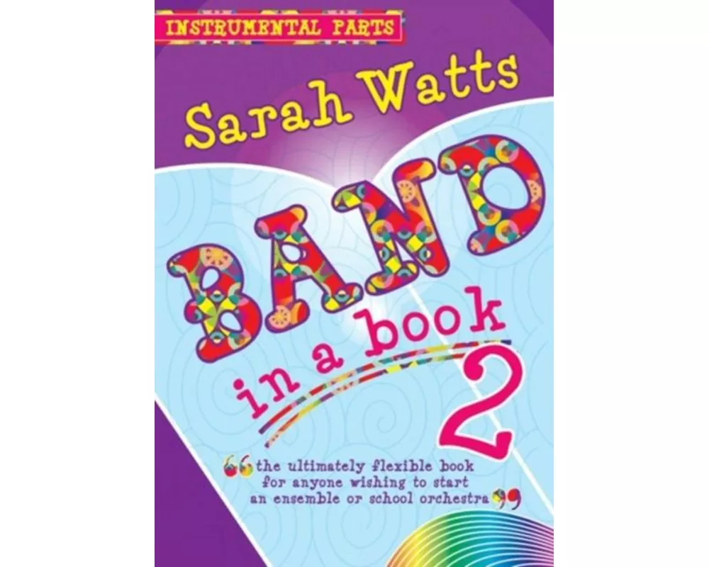 Band in a Book 2 - Instrument Parts