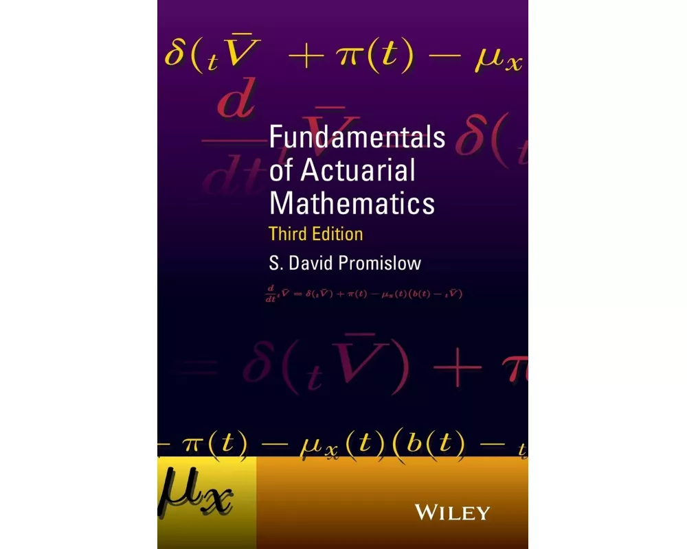 Fundamentals of Actuarial Mathematics
