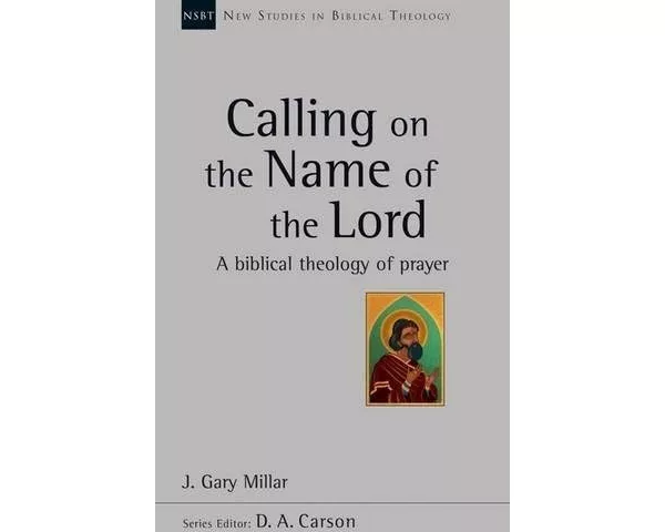 Calling on the Name of the Lord