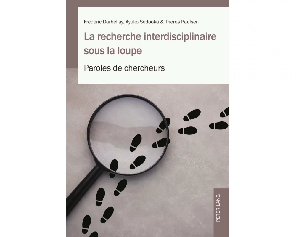 La recherche interdisciplinaire sous la loupe