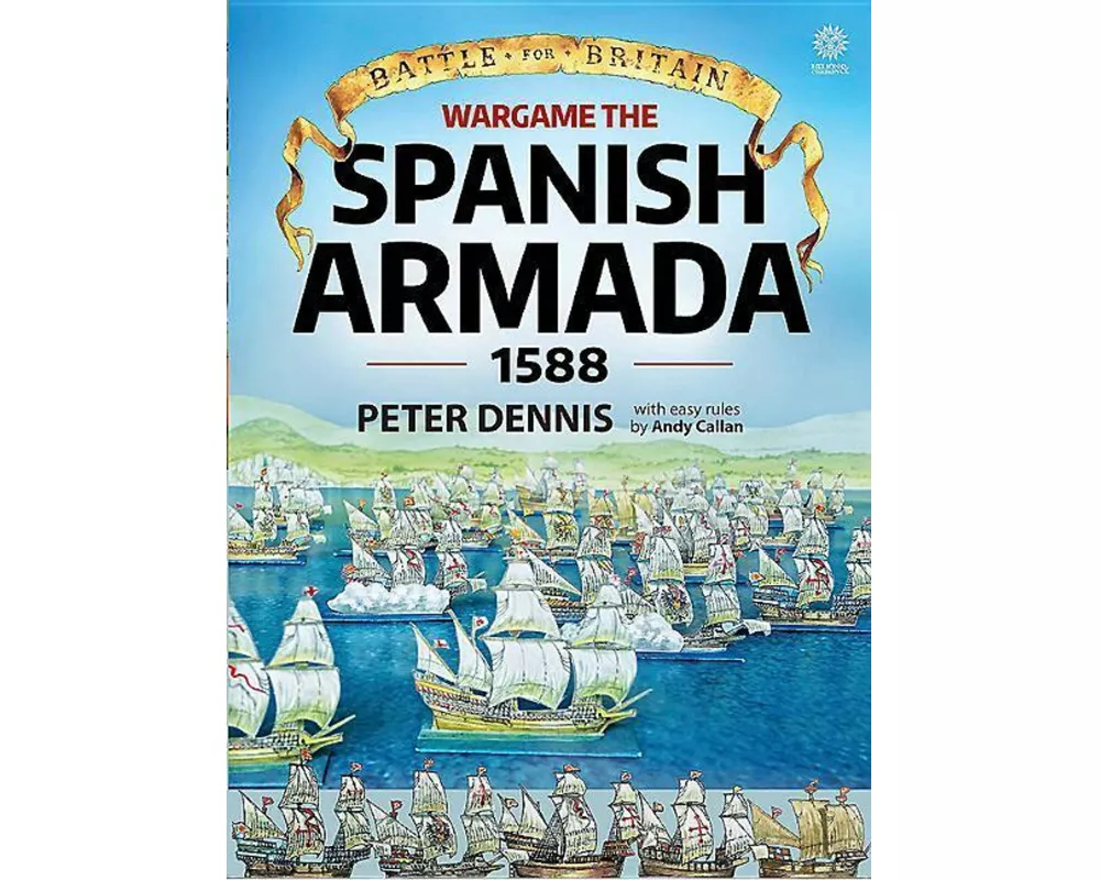 Wargame - The Spanish Armada 1588
