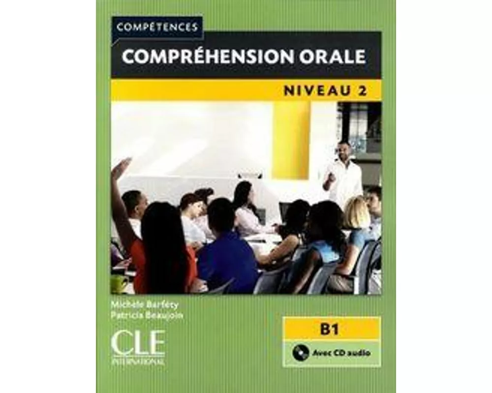 Compréhension orale, niveau 2 B1