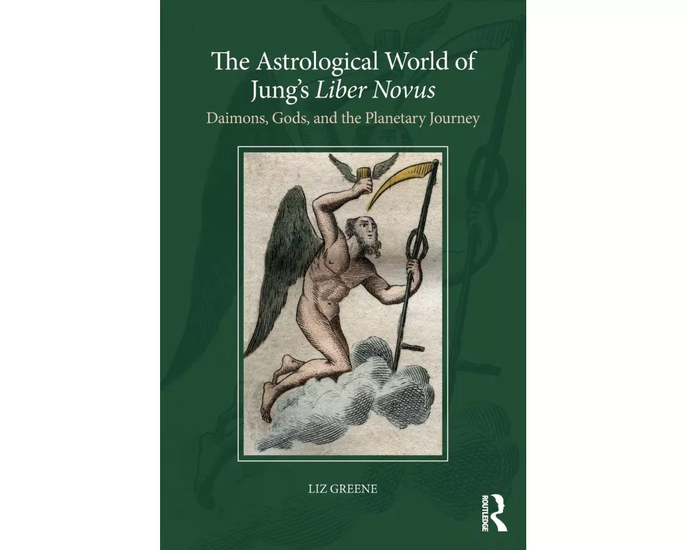 The Astrological World of Jung’s 'Liber Novus'
