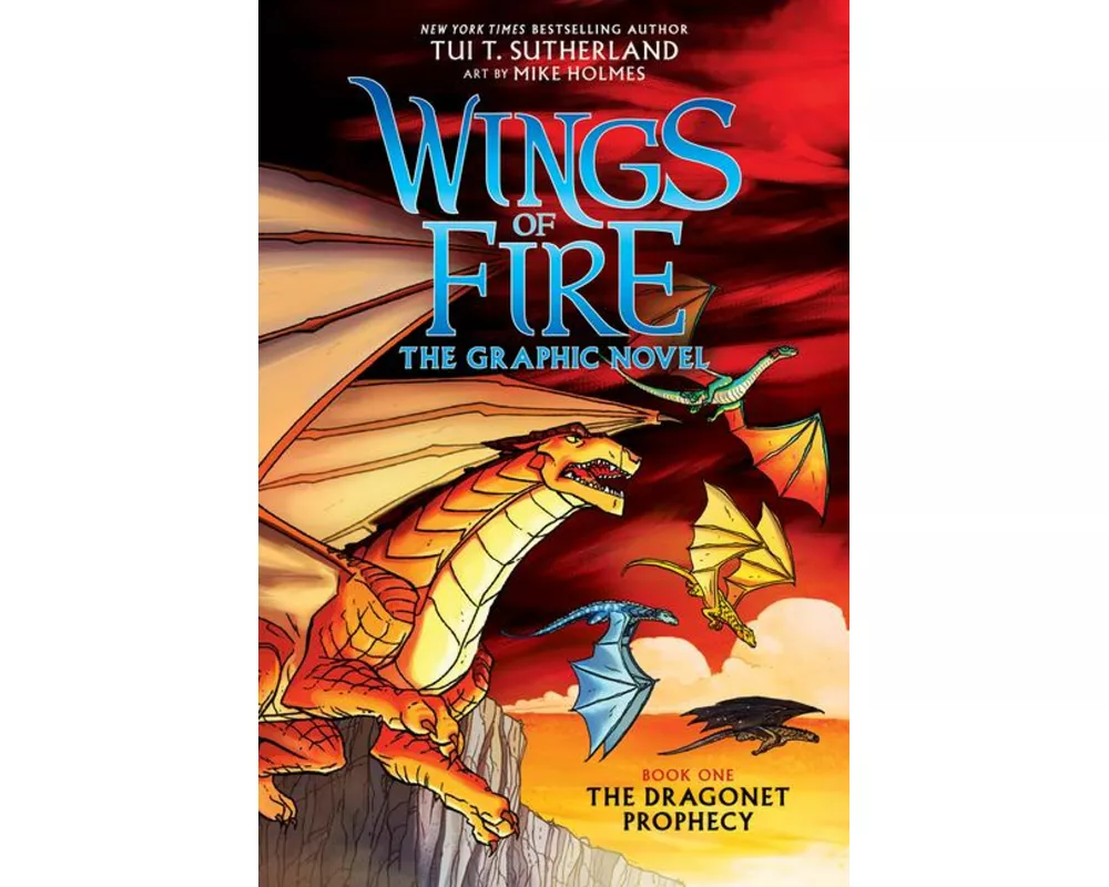 Wings of Fire: The Dragonet Prophecy: A Graphic Novel (Wings of Fire Graphic Novel #1)