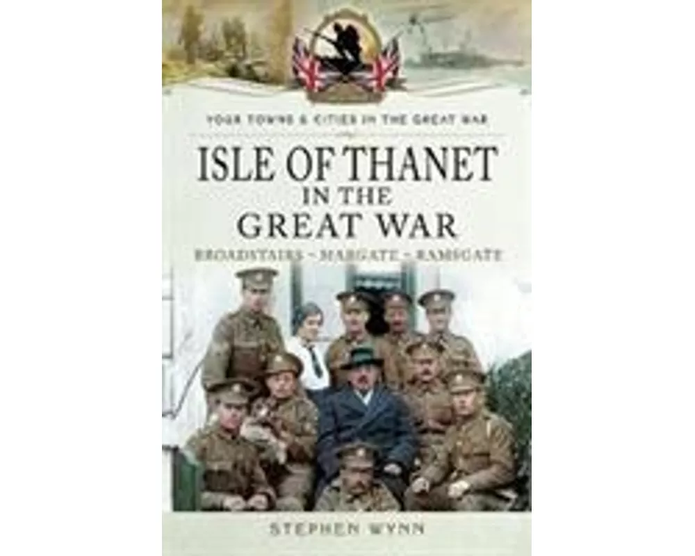 Isle of Thanet in the Great War