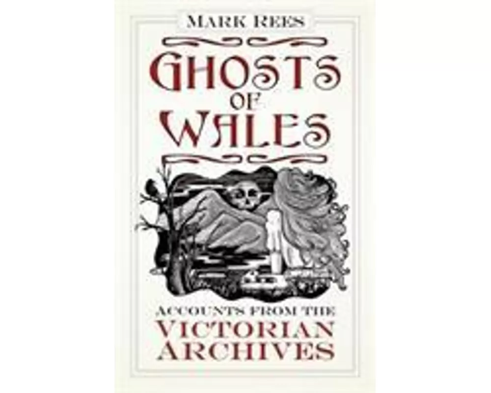 Ghosts of Wales